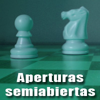 Aperturas Semiabiertas de Ajedrez