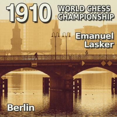 Campeonato Mundial de Ajedrez 1910: Lasker vs. Schlechter y Janowski