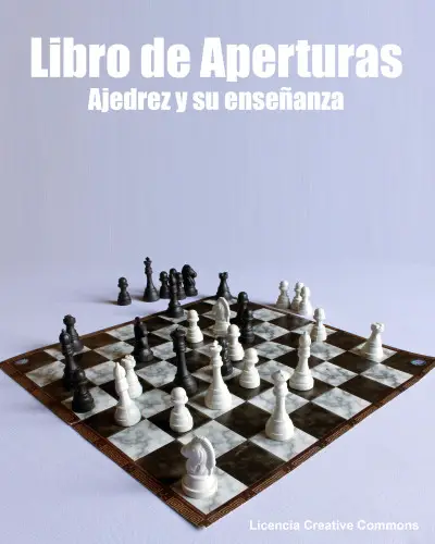 ⇩ Libro de Aperturas de Ajedrez Gratis - Licencia Creative Commons ⇩