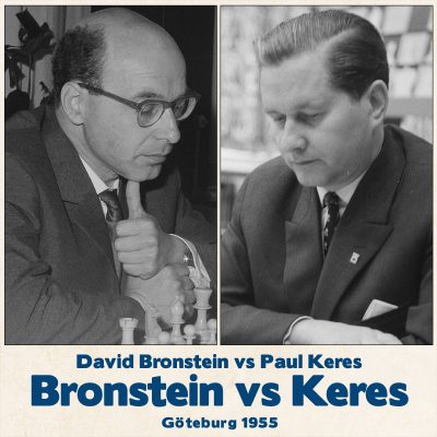 Tablero de ajedrez Bronstein vs Keres, Gotemburgo 1955