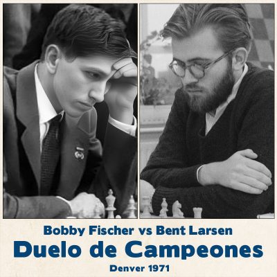 Tablero de ajedrez Fischer vs Larsen 1971
