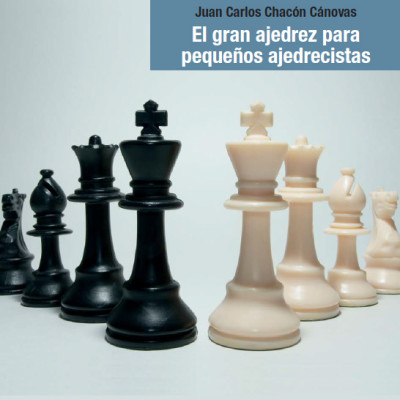 Portada de El Gran Ajedrez para Pequeños Ajedrecistas