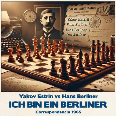 Tablero de ajedrez Estrin vs Berliner 1965