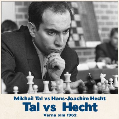 Tablero de ajedrez Tal vs Hecht en 1962