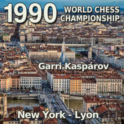 Kasparov vs Karpov: Campeonato Mundial de Ajedrez 1990