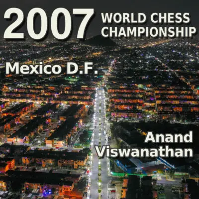 Campeonato Mundial de Ajedrez 2007 en México